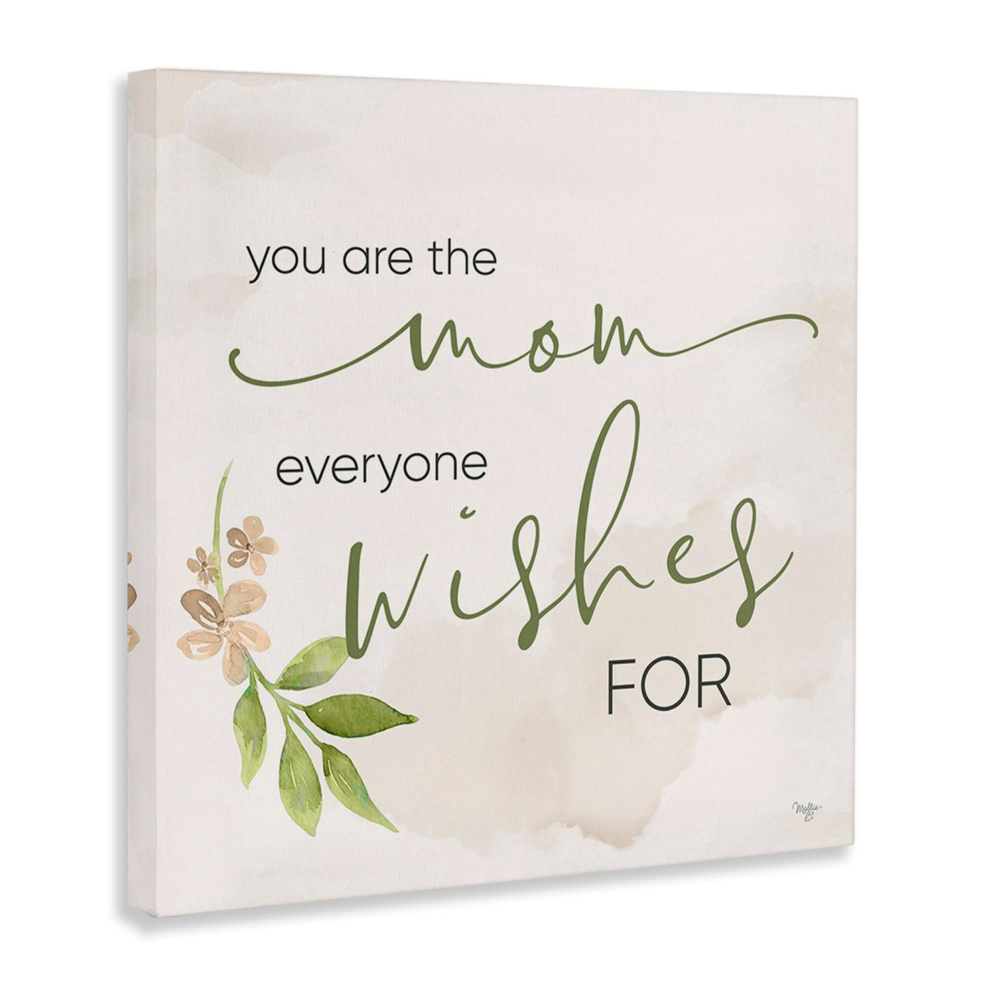 Stupell Industries Mom Everyone Wishes For Canvas Wall Art